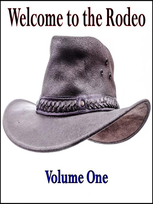 Title details for Welcome to the Rodeo--Volume One by Hank Wilson - Wait list